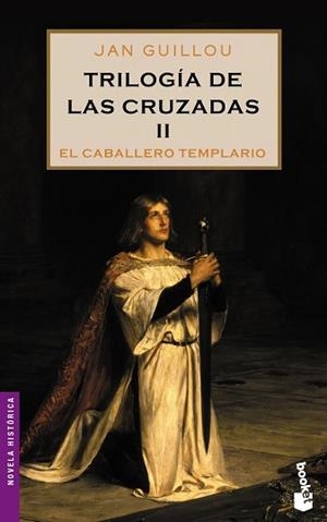 TRILOGIA DE LAS CRUZADAS II | 9788408064893 | GUILLOU, JAN
