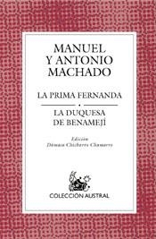 DUQUESA DE BENAMEJÍ, LA /LA PRIMA FERNANDA | 9788467020366 | MACHADO, MANUEL / ANTONIO | Llibreria L'Illa - Llibreria Online de Mollet - Comprar llibres online