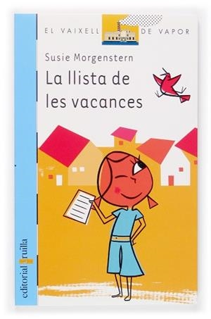 LLISTA DE LES VACANCES, LA | 9788466112963 | MORGENSTERN, SUSIE | Llibreria L'Illa - Llibreria Online de Mollet - Comprar llibres online