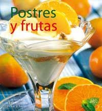 POSTRES Y FRUTAS | 9788478715145 | A.A.V.V. | Llibreria L'Illa - Llibreria Online de Mollet - Comprar llibres online