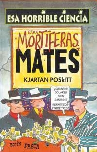 ESAS MORTIFERAS MATES (6) | 9788427220560 | POSKITT, KJARTAN | Llibreria L'Illa - Llibreria Online de Mollet - Comprar llibres online