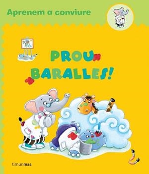 PROU BARALLES! | 9788408061342 | Llibreria L'Illa - Llibreria Online de Mollet - Comprar llibres online