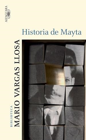 HISTORIA DE MAYTA | 9788420469607 | VARGAS LLOSA, MARIO (1936- ) | Llibreria L'Illa - Llibreria Online de Mollet - Comprar llibres online