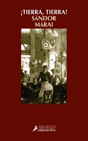 TIERRA TIERRA ! | 9788498380002 | MARAI, SANDOR | Llibreria L'Illa - Llibreria Online de Mollet - Comprar llibres online