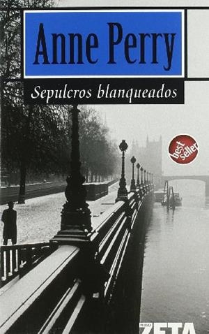 SEPULCROS BLANQUEADOS | 9788496581043 | PERRY, ANNE | Llibreria L'Illa - Llibreria Online de Mollet - Comprar llibres online