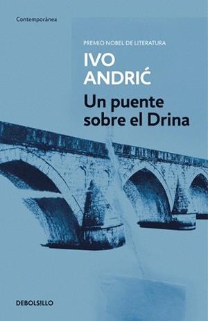PUENTE SOBRE EL DRINA, UN | 9788497597777 | ANDRIC, IVO | Llibreria L'Illa - Llibreria Online de Mollet - Comprar llibres online