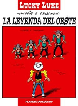 LUCKY LUKE.LA LEYENDA DEL OESTE | 9788467421415 | NORDMANN, P. / MORRIS