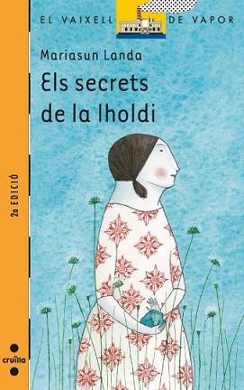 SECRETS DE LA IHOLDI, ELS | 9788466113038 | LANDA, MARIASUN | Llibreria L'Illa - Llibreria Online de Mollet - Comprar llibres online