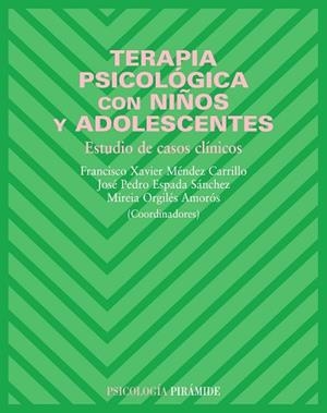 TERAPIA PSICOLÓGICA CON NIÑOS Y ADOLESCENTES | 9788436820140 | VV.AA.