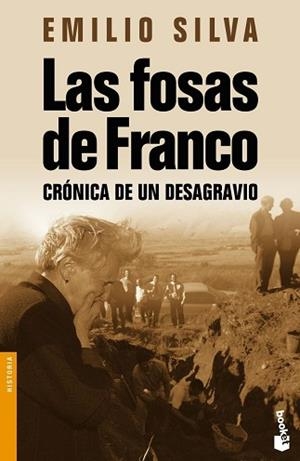 FOSAS DE FRANCO, LAS | 9788484604792 | SILVA, EMILIO | Llibreria L'Illa - Llibreria Online de Mollet - Comprar llibres online