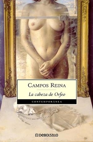 CABEZA DE ORFEO, LA | 9788497939324 | REINA, CAMPOS | Llibreria L'Illa - Llibreria Online de Mollet - Comprar llibres online
