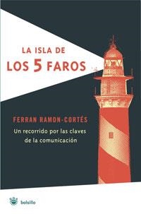 ISLA DE LOS 5 FAROS, LA | 9788498671001 | CORTES, FERRAN RAMON | Llibreria L'Illa - Llibreria Online de Mollet - Comprar llibres online