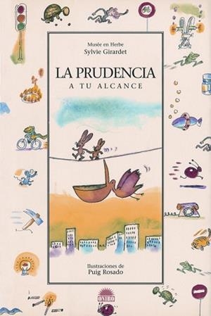 PRUDENCIA A TU ALCANCE, LA | 9788497542128 | GIRARDET, SYLVIE | Llibreria L'Illa - Llibreria Online de Mollet - Comprar llibres online