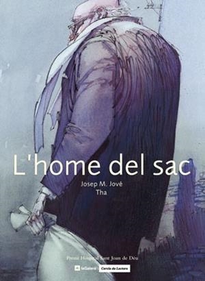HOME DEL SAC, L' | 9788424621469 | Llibreria L'Illa - Llibreria Online de Mollet - Comprar llibres online