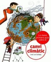 PRIMERA GUIA CONTRA CANVI CLIMÀTIC | 9788424628864 | GALLEGO, JOSE LUIS | Llibreria L'Illa - Llibreria Online de Mollet - Comprar llibres online