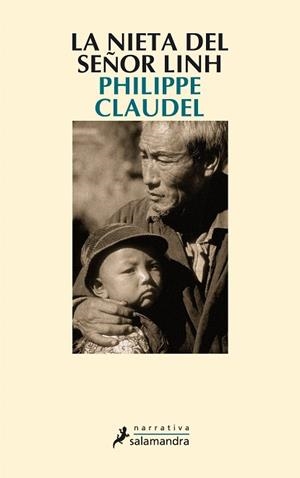 NIETA DEL SEÑOR LINH, LA | 9788498380033 | CLAUDEL, PHILIPPE | Llibreria L'Illa - Llibreria Online de Mollet - Comprar llibres online