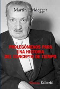PROLEGÓMENOS PARA UNA HISTORIA DEL CONCEPTO DE TIEMPO | 9788420647746 | HEIDEGGER, MARTIN | Llibreria L'Illa - Llibreria Online de Mollet - Comprar llibres online