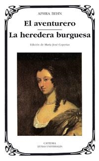 AVENTURERO / LA HEREDERA BURGUESA, EL | 9788437622859 | BEHN, APHRA | Llibreria L'Illa - Llibreria Online de Mollet - Comprar llibres online