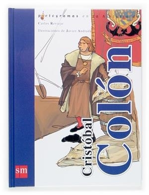 CRSITOBAL COLON | 9788467508185 | REVIEJO, C. | Llibreria L'Illa - Llibreria Online de Mollet - Comprar llibres online