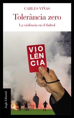 TOLERANCIA ZERO | 9788496521124 | VIÑAS, CARLES | Llibreria L'Illa - Llibreria Online de Mollet - Comprar llibres online