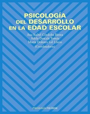PSICOLOGÍA DEL DESARROLLO EN LA EDAD ESCOLAR | 9788436820225 | VV.AA.