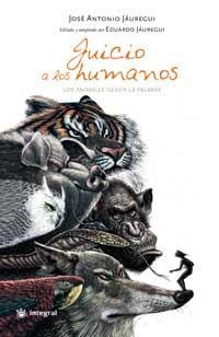JUICIO A LOS HUMANOS | 9788478715985 | JAUREGUI, JOSE NTONIO | Llibreria L'Illa - Llibreria Online de Mollet - Comprar llibres online