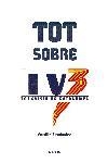 TOT SOBRE TV3 | 9788497871761 | FAMILIA FERNANDEZ | Llibreria L'Illa - Llibreria Online de Mollet - Comprar llibres online