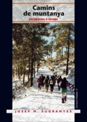 CAMINS DE MUNTANYA | 9788497911931 | SUGRANYES, J. MARIA
