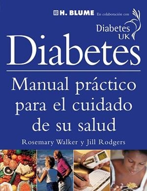 DIABETES. MANUAL PRACTICO CUIDADO SALUD | 9788489840553 | WALKER, ROSEMARY / RODGERS, JILL