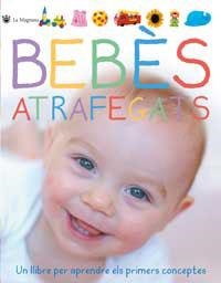 BEBES ATRAFEGATS | 9788478714490