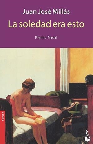 SOLEDAD ERA ESTO, LA | 9788423337637 | MILLAS, JUAN JOSE | Llibreria L'Illa - Llibreria Online de Mollet - Comprar llibres online