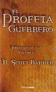 PROFETA GUERRERO Nº2/3, EL | 9788448035341 | R. SCOTT BAKKER