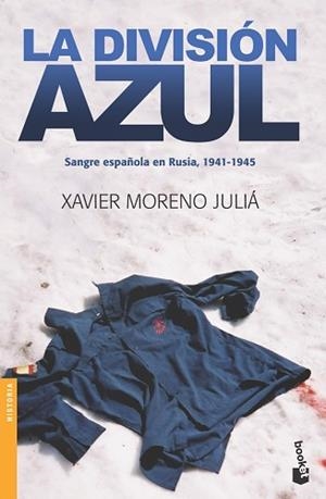 DIVISION AZUL (NF) | 9788484327769 | MORENO JULIA, XAVIER