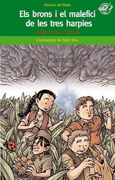 BRONS I EL MALEFICI DE LES TRES HARPIES, ELS | 9788496569515 | GARCIA CORNELLA, DOLORS | Llibreria L'Illa - Llibreria Online de Mollet - Comprar llibres online