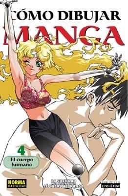 COMO DIBUJAR MANGA, EL CUERPO HUMANO 4 | 9788484314783 | FERRER SIMO, MARIA ,   TR.