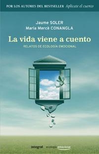 VIDA VIENE A CUENTO, LA | 9788498671186 | SOLER, JAUME I MARIA MERCE CONANGLA | Llibreria L'Illa - Llibreria Online de Mollet - Comprar llibres online
