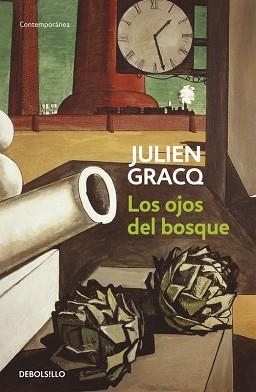 OJOS DEL BOSQUE, LOS | 9788497939669 | GRACQ, JULIEN | Llibreria L'Illa - Llibreria Online de Mollet - Comprar llibres online