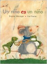 NIÑO ES UN NIÑO, UN | 9788431681418 | WENINGER, BRIGITTE | Llibreria L'Illa - Llibreria Online de Mollet - Comprar llibres online