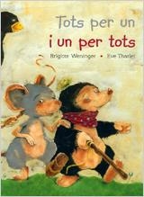 TOTS PER UN I UN PER TOTS | 9788431681432 | WENINGER, BRIGITTE | Llibreria L'Illa - Llibreria Online de Mollet - Comprar llibres online