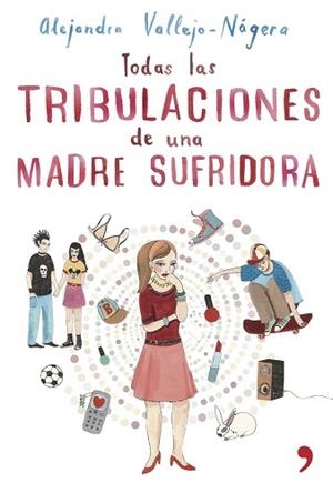 TODAS TRIBULACIONES MADRE SUFRIDORA | 9788484605515 | VALLEJO-NAGERA, ALEJANDRA | Llibreria L'Illa - Llibreria Online de Mollet - Comprar llibres online