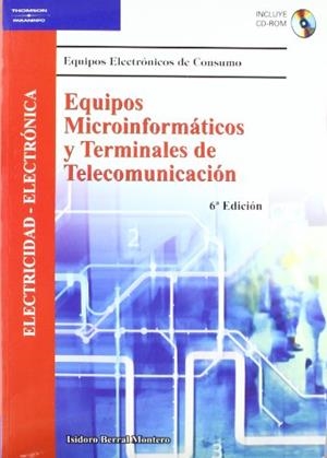 EQUIPOS MICROINFORMATICOS Y TERMINALES DE TELECOMUNICACION | 9788497324762 | BERRAL MONTERO,ISIDORO