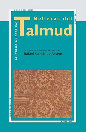 BELLEZAS DEL TALMUD | 9788493497613 | CANSINOS ASSENS, RAFAEL | Llibreria L'Illa - Llibreria Online de Mollet - Comprar llibres online