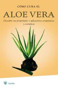 COMO CURA EL ALOE VERA | 9788478716005 | 5.5 | Llibreria L'Illa - Llibreria Online de Mollet - Comprar llibres online
