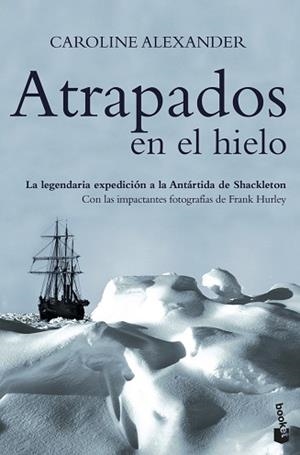 ATRAPADOS EN EL HIELO | 9788408067399 | ALEXANDER, CAROLINE | Llibreria L'Illa - Llibreria Online de Mollet - Comprar llibres online