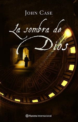 SOMBRA DE DIOS, LA | 9788408066750 | CASE, JOHN | Llibreria L'Illa - Llibreria Online de Mollet - Comprar llibres online
