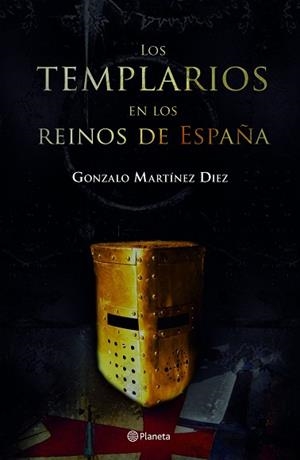 TEMPLARIOS EN LOS REINOS DE ESPAÑA, LOS | 9788408066941 | MARTINEZ DIEZ, GONZALO | Llibreria L'Illa - Llibreria Online de Mollet - Comprar llibres online