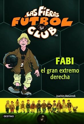 FABI EL GRAN EXTREMO DERECHO | 9788408066903 | MASANNEK, JOACHIM | Llibreria L'Illa - Llibreria Online de Mollet - Comprar llibres online