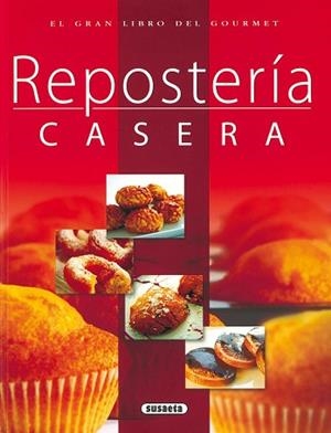 REPOSTERIA CASERA | 9788430556434 | Llibreria L'Illa - Llibreria Online de Mollet - Comprar llibres online