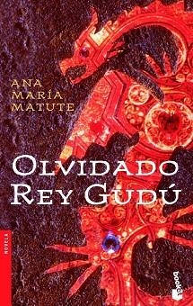 OLVIDADO REY GUDU | 9788423338061 | MATUTE, ANA MARIA | Llibreria L'Illa - Llibreria Online de Mollet - Comprar llibres online