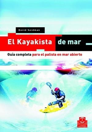 KAYAKISTA DE MAR, EL | 9788480198646 | SEIDMAN, DAVID | Llibreria L'Illa - Llibreria Online de Mollet - Comprar llibres online
